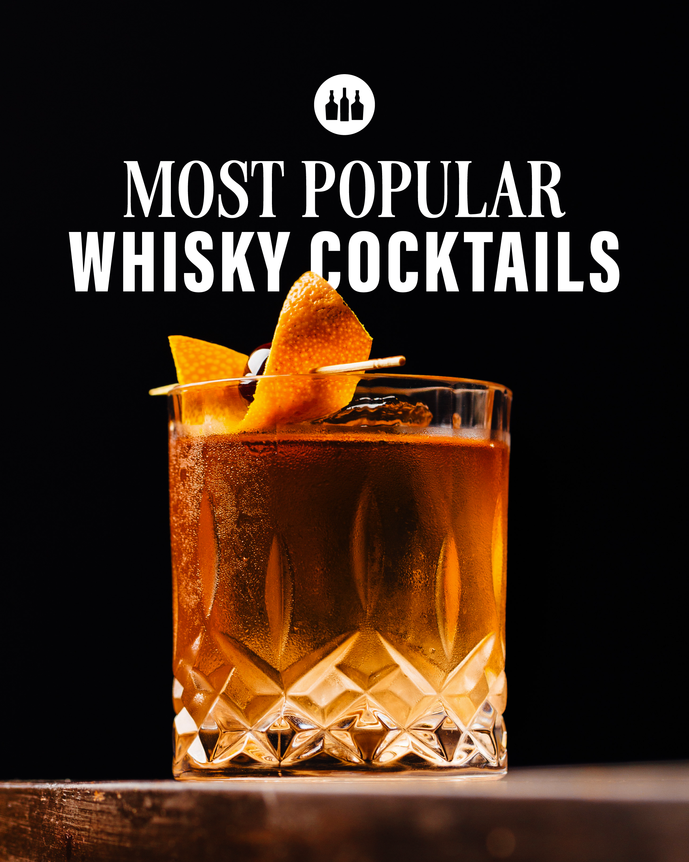 Most Popular Whisky Cocktails